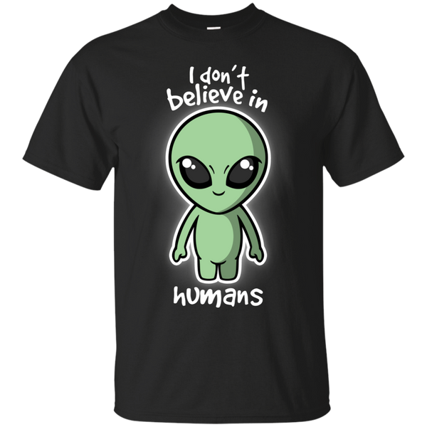 ALIEN - Aliens dont believe T Shirt & Hoodie