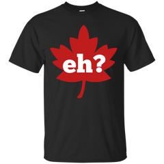 EH CANADA - Eh canada day red maple leaf T Shirt & Hoodie