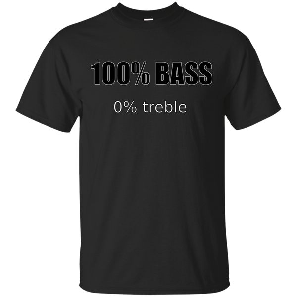 BASS - All Bass No Treble T Shirt & Hoodie