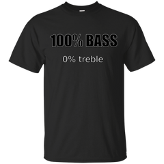 BASS - All Bass No Treble T Shirt & Hoodie