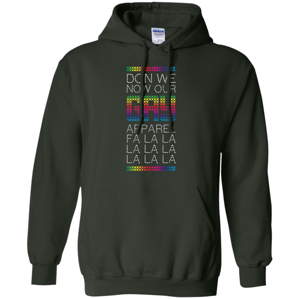 LGBT - Don we now our gay apparel rainbow T Shirt & Hoodie