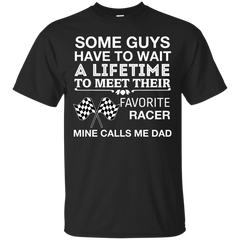 FATHERS DAY - My Favorite Racer T Shirt & Hoodie