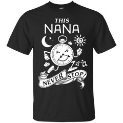 Electrician - THIS NANA NEVER STOPS T Shirt & Hoodie