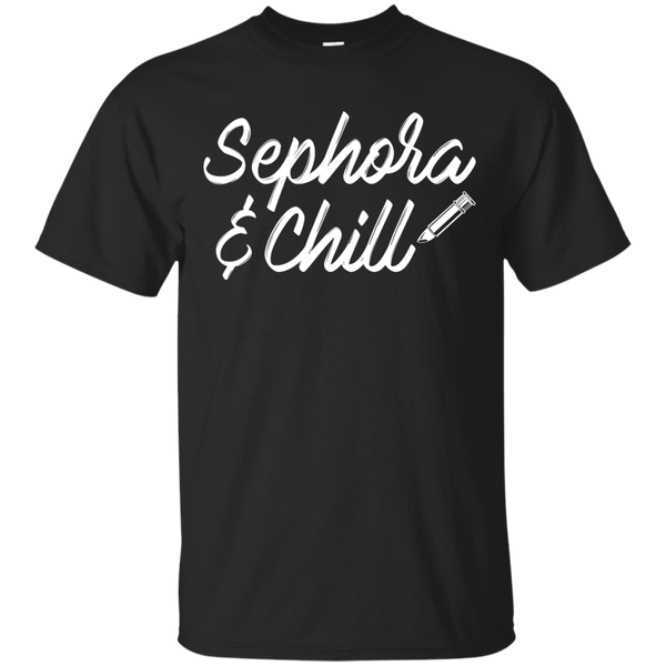 Mom - Sephora  Chill girls T Shirt & Hoodie