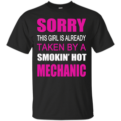Mechanic - Taken By A Mechanic T Shirt & Hoodie