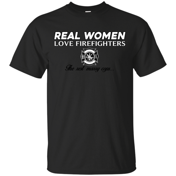 Firefighter - Real Women Love Firefighter firefighter T Shirt & Hoodie