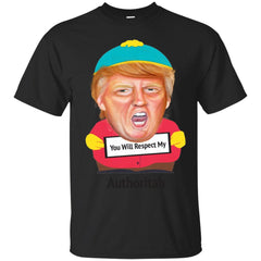DONALD TRUMP - You Will Respect My Authoritah T Shirt & Hoodie