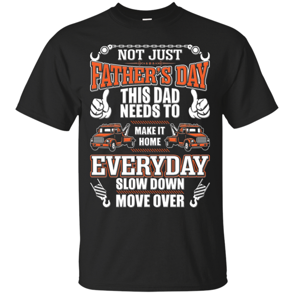 Father - Tow Truck Driver Father fathers day T Shirt & Hoodie