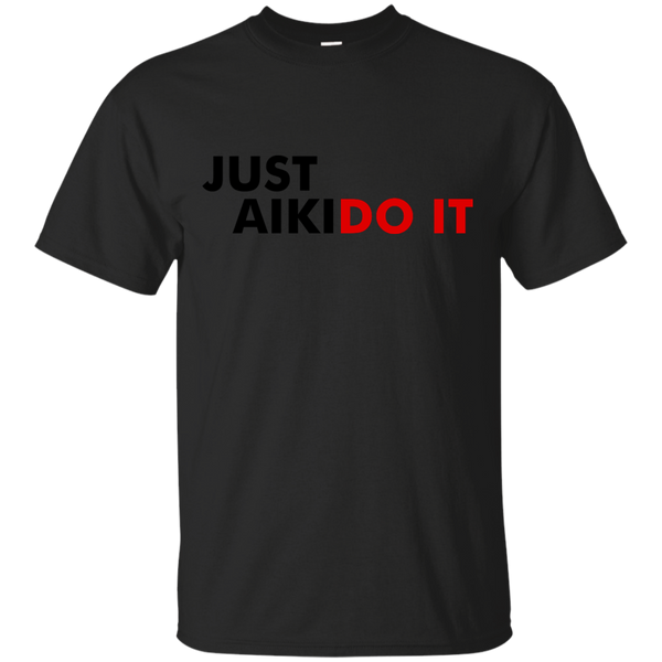 AIKIDO - Aikido It T Shirt & Hoodie