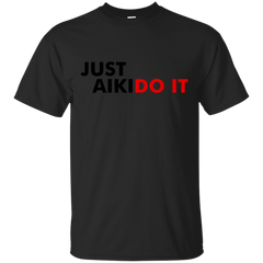 AIKIDO - Aikido It T Shirt & Hoodie