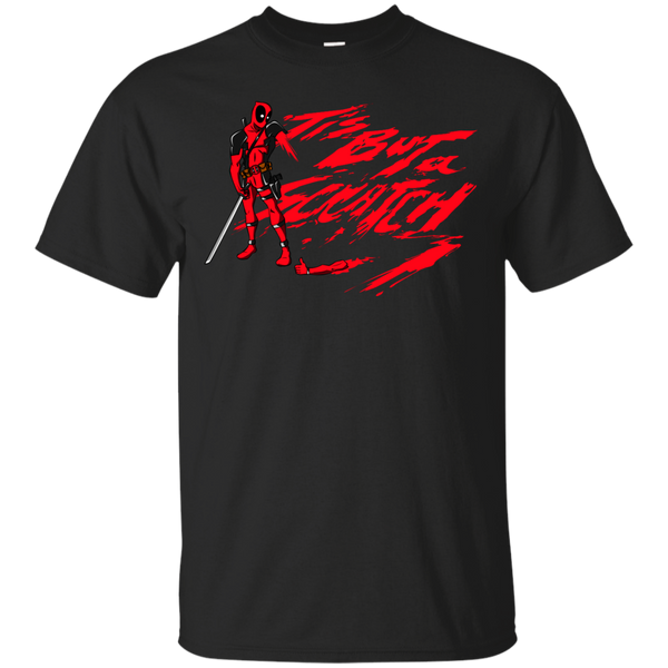 Deadpool - Tis but a scratch super hero T Shirt & Hoodie