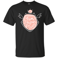 Mom - I am super mom happy T Shirt & Hoodie