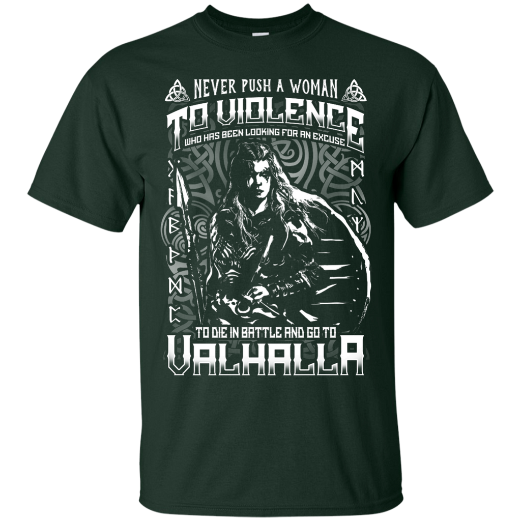 Yoga - NEVER PUSH A WOMAN TO VIOLENCE WHO GO TO VALHALLA 452 T shirt & Hoodie