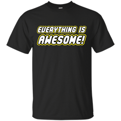 Lego - EVERYTHING IS AWESOME! 325 T Shirt & Hoodie