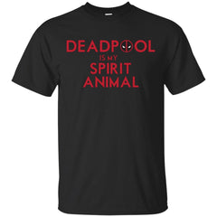 DEADPOOL - Deadpool is my Spirit Animal T Shirt & Hoodie