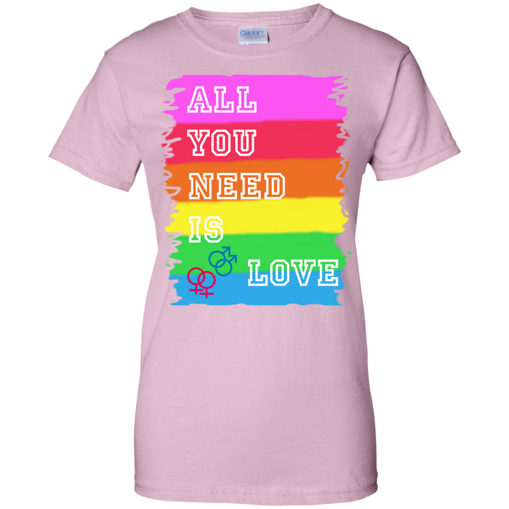 LGBT - All you need is love  Gay Pride LGBT Pride Gay Love gay pride rainbow all you need is love T Shirt & Hoodie