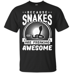 Mom - Because Snakes Are Freaking Awesome snakes T Shirt & Hoodie