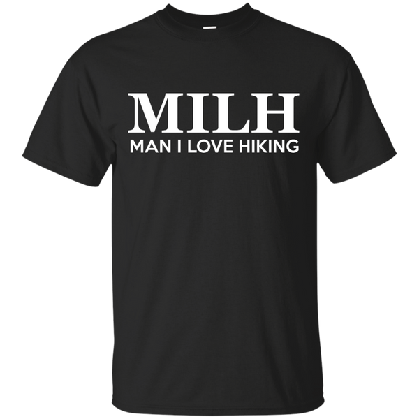 Hunting - MILH  Man I Love Hiking T Shirt & Hoodie
