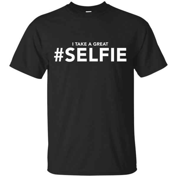 Photographer - I TAKE A GREAT  SELFIE T Shirt & Hoodie