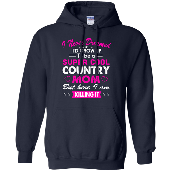 Mom - Super Cool Country Mom country T Shirt & Hoodie