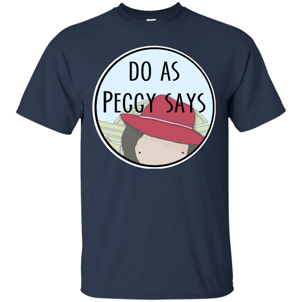 Marvel - Do As Peggy Says agent carter T Shirt & Hoodie