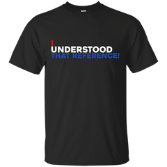 Marvel - i understood that reference avengers T Shirt & Hoodie