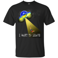 ALIEN - I WANT TO LEAVE T Shirt & Hoodie