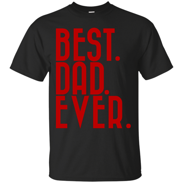 Father - BESTDADEVER forthe Fathers day father day T Shirt & Hoodie
