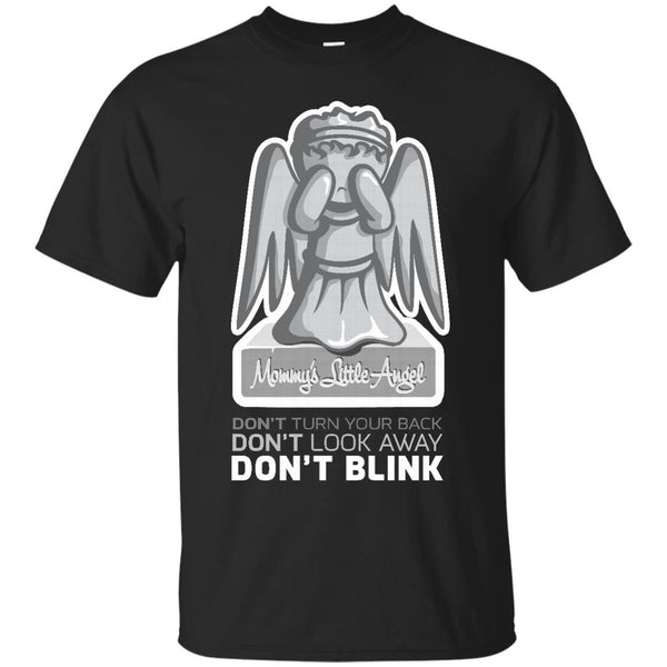 DOCTORWHO - Mommys Little Angel Dont Blink T Shirt & Hoodie