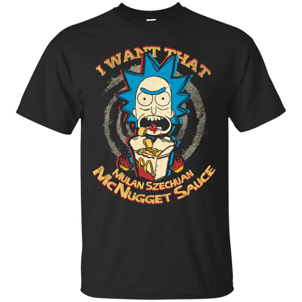 RICK AND MORTY - I want that Mulan Sauce T Shirt & Hoodie