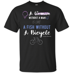LGBT - A Woman Without A Man Is Like A Fish Without A Bicycle TShirt bikes T Shirt & Hoodie