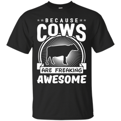 Mom - Because Cows Are Freaking Awesome cow T Shirt & Hoodie