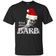 STRANGER THINGS - What about Barb  Christmas Barb T Shirt & Hoodie