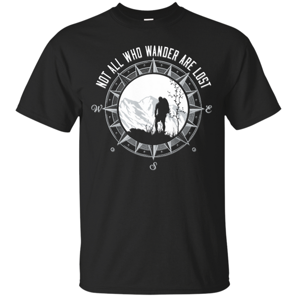 Hiking - Not all who wander are lost climb T Shirt & Hoodie