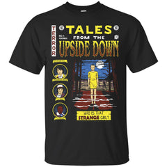 STRANGER THINGS UPSIDE DOWN - Tales from the Upside Down T Shirt & Hoodie