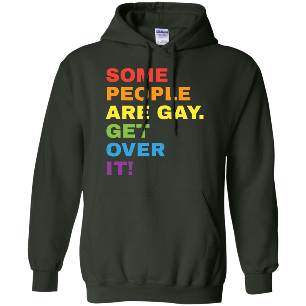 LGBT - LGBT Clothing Some People Are Gay Get Over It LGBT gay pride pin T Shirt & Hoodie
