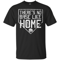 BASEBALL - No Base Like Home T Shirt & Hoodie