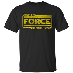 STAR WARS - May The Force Be With You T Shirt & Hoodie