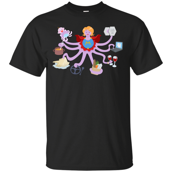 Mother - Super Mom multi task T Shirt & Hoodie