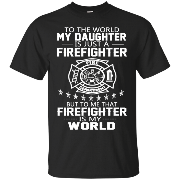 Firefighter - MY DAUGHTER IS FIREFIGHTER T Shirt & Hoodie