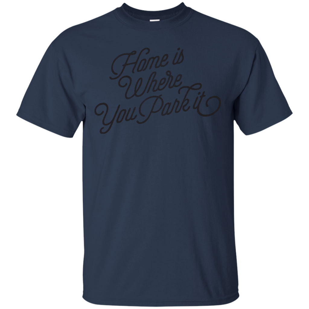 Camping - HOME IS WHERE road trip T Shirt & Hoodie