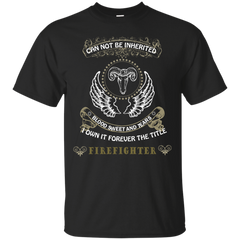 Firefighter - Can not be inherited firefighter T Shirt & Hoodie