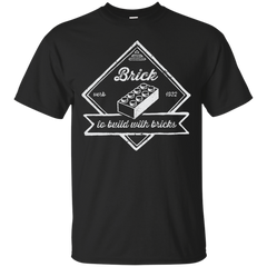 Lego - BRICK [VERB] - TO BUILD WITH BRICKS T Shirt & Hoodie