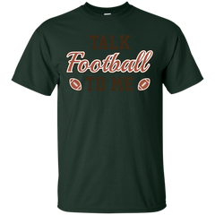 Mom - Talk Football To Me talk football to me T Shirt & Hoodie