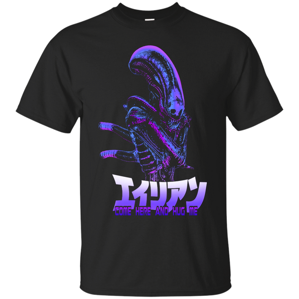 ALIEN - Come here and hug me  Text Variant 1 T Shirt & Hoodie
