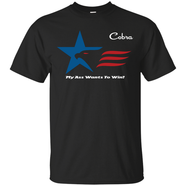 AMERICA WINNING - My Ass Wants To Win T Shirt & Hoodie