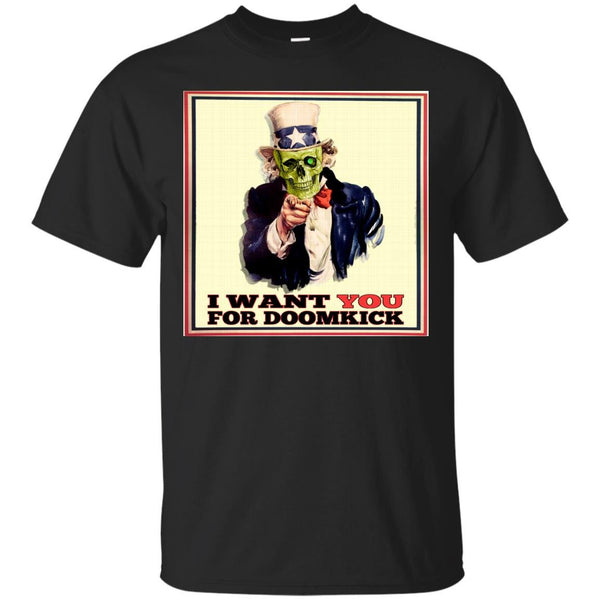 DOOM KICK - Uncle Doom Wants You T Shirt & Hoodie