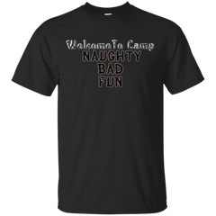 Camping - Camp Naughty Bad Fun that 70s show T Shirt & Hoodie