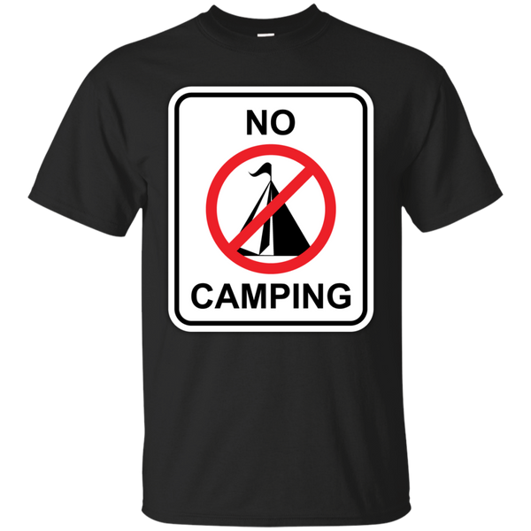 Camping - No Camping gamer T Shirt & Hoodie