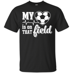 Mechanic - MY HEART IS ON THAT FIELD SOCCER T Shirt & Hoodie